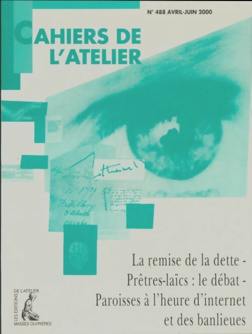 Livrenpoche : Les cahiers de l'atelier n°488 : La remise de la dette - Collectif - Livre