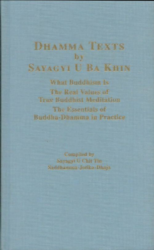 Livrenpoche : Dhamma texts - Sayagyi U Ba Khin - Livre