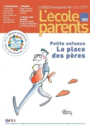 Livrenpoche : EPE 633 - Petite enfance. La place des pères : LES 70 ANS DE LA REVUE - Collectif - Livre