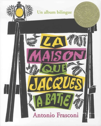 Livrenpoche : La maison que Jacques a bâtie - Antonio Frasconi - Livre