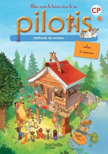 Livrenpoche : Lecture CP - Collection Pilotis - Cahier d'exercices du manuel de code - Edition 2013 - Delphine Grasset - Livre