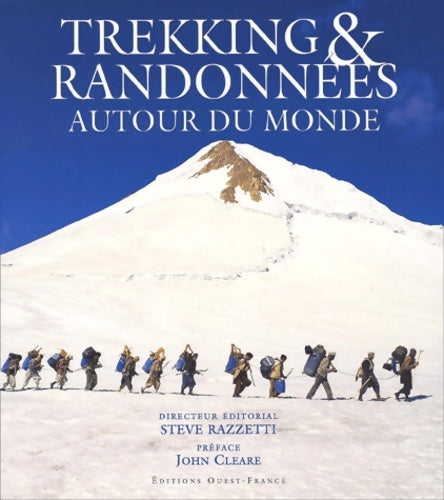 Trekking & randonnées autour du monde - John Cleare - Livre