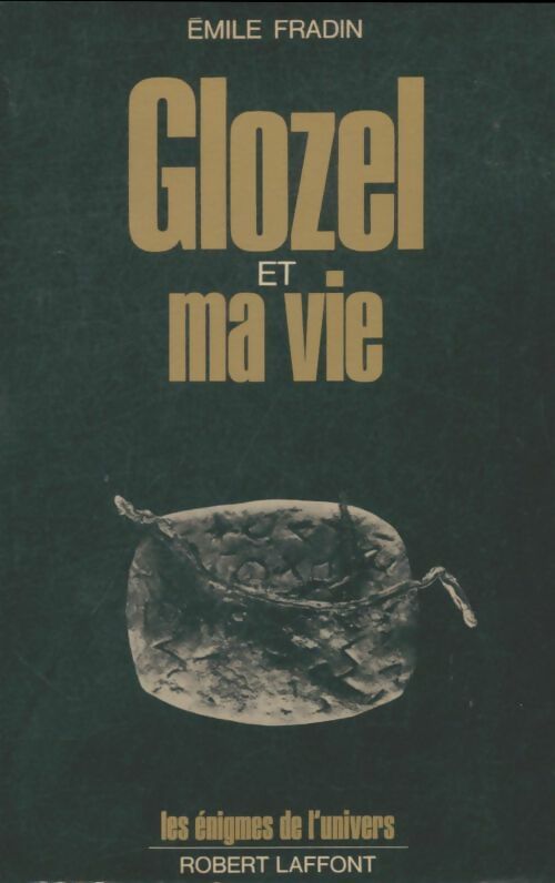 Livrenpoche : Glozel et ma vie - Emile Fradin - Livre