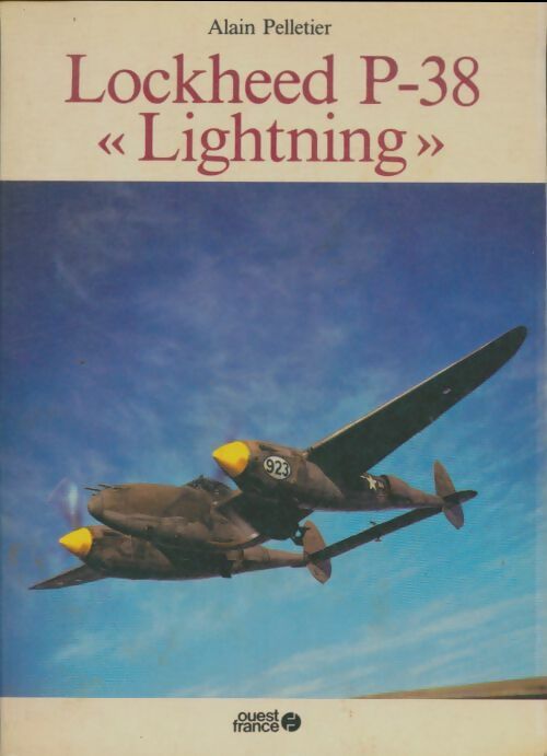 Livrenpoche : Lockheed p-38 lightning - Alain Pelletier - Livre
