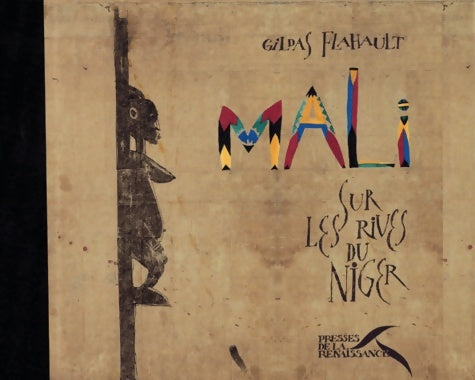 Livrenpoche : Mali sur les rives du Niger - Gildas Flahaut - Livre