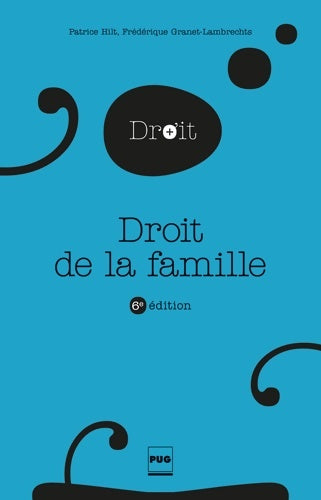 Livrenpoche : DROIT DE LA FAMILLE : 6è édition - Frédérique GRANET-LAMBRECHTS - Livre