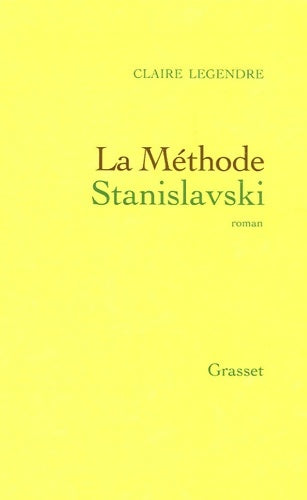 Livrenpoche : La méthode Stanislavski - Claire Legendre - Livre
