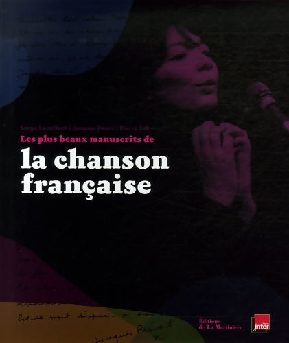 Livrenpoche : Les plus beaux manuscrits de la chanson française - Serge Levaillant - Livre