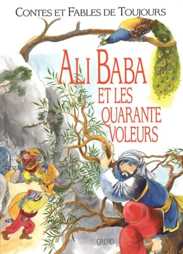 Livrenpoche : Ali Baba et les 40 voleurs - Antoine Galland - Livre