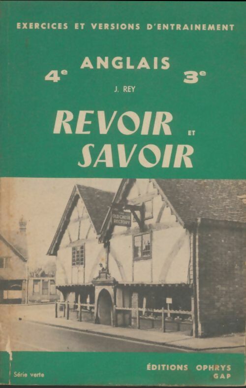 Livrenpoche : Revoir et savoir anglais 4e et 3e - Jean Rey - Livre