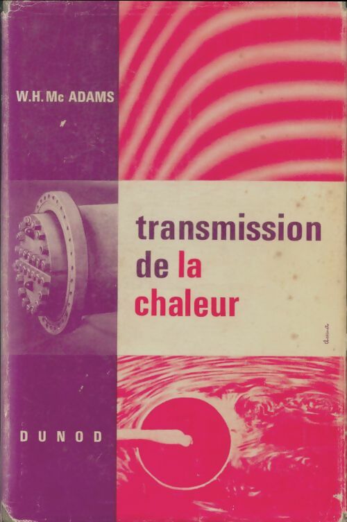 Livrenpoche : Transmission de la chaleur - W.H Mc Adams - Livre