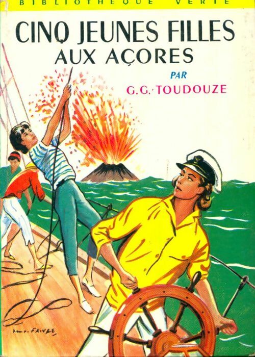 Livrenpoche : Cinq jeunes filles aux Açores - Georges-Gustave Toudouze - Livre