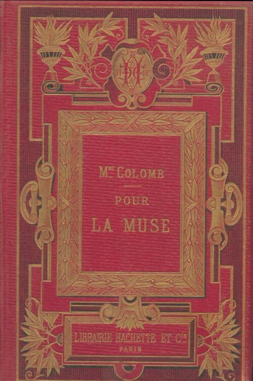 Livrenpoche : Pour la muse - Mme Colomb - Livre
