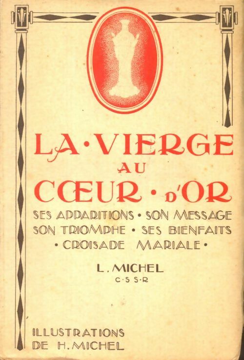 Livrenpoche : La Vierge au coeur d'or - L. Michel - Livre