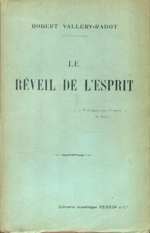 Livrenpoche : Le réveil de l'esprit - Robert Vallery-Radot - Livre
