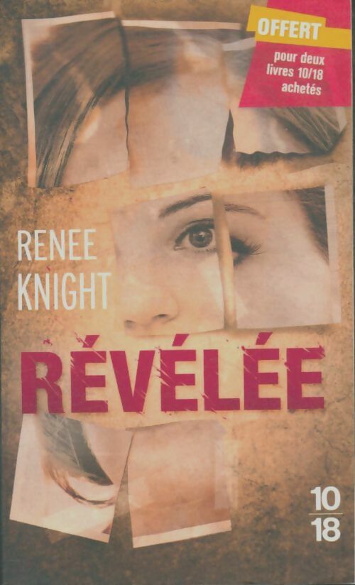 Livrenpoche : Révélée - Renee Knight - Livre