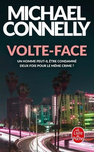 Livrenpoche : Volte-face - Michael Connelly - Livre