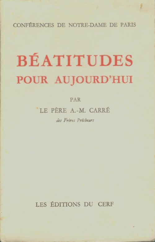 Livrenpoche : Béatitudes pour aujourd'hui - A.M Carré - Livre