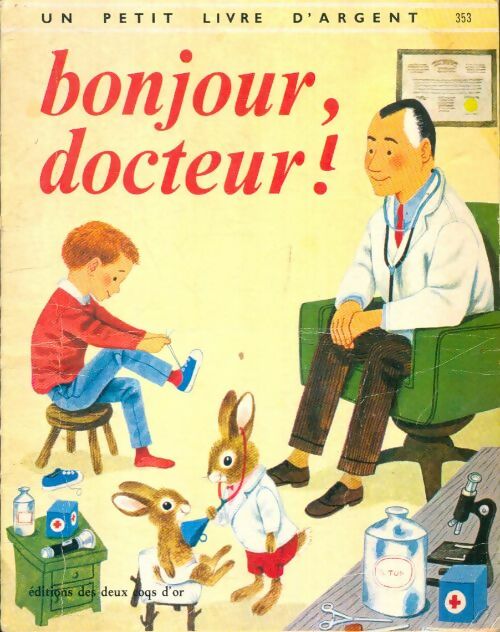 Livrenpoche : Bonjour, docteur ! - Collectif - Livre
