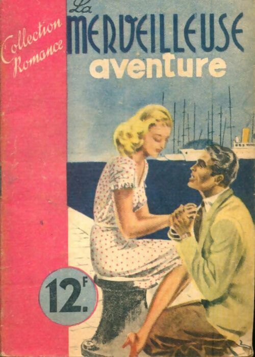 Livrenpoche : La merveilleuse aventure - Cigalou - Livre
