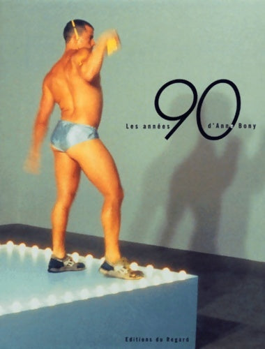 Livrenpoche : Les années 90 - Anne Bony - Livre