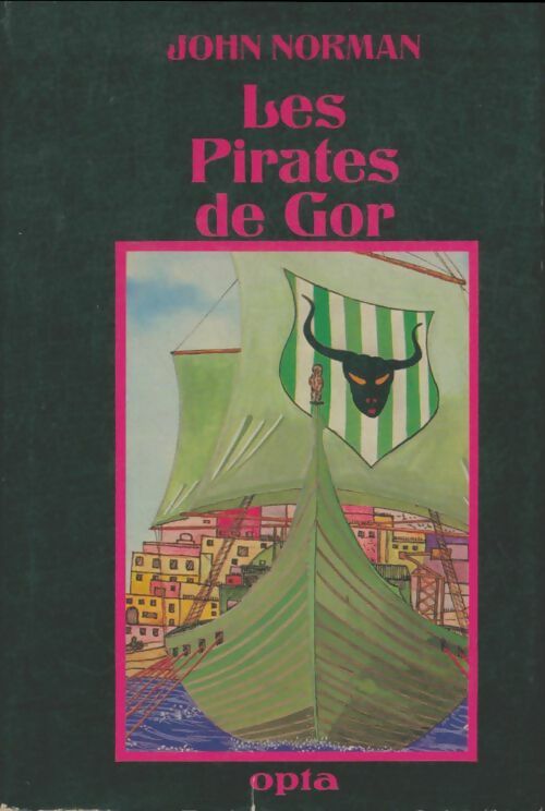 Livrenpoche : Le cycle de Gor Tome VI : Les pirates de Gor - John Norman - Livre