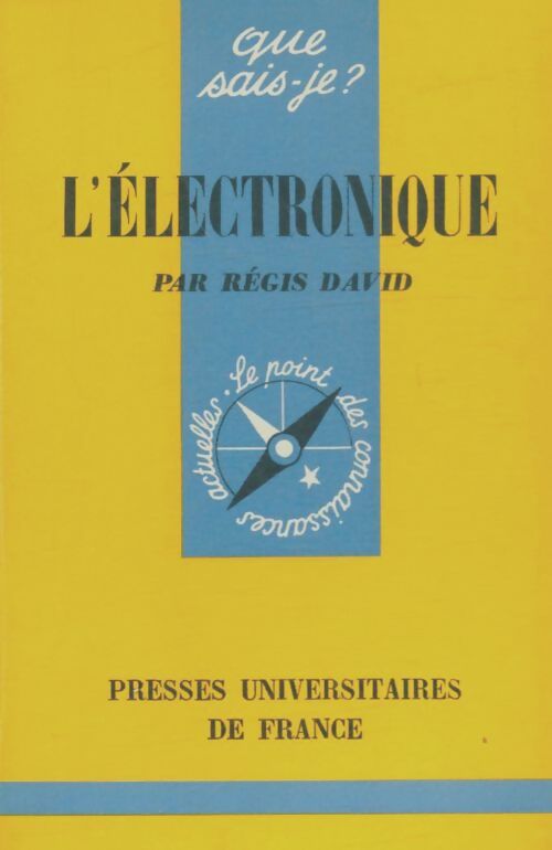 Livrenpoche : L'électronique - Régis David - Livre