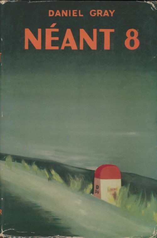 Livrenpoche : Néant 8 - Daniel Gray - Livre