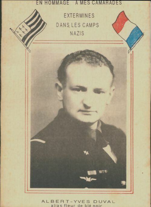 Livrenpoche : En hommage à mes camarades exterminés dans les camps nazis - Albert-Yves Duval - Livre