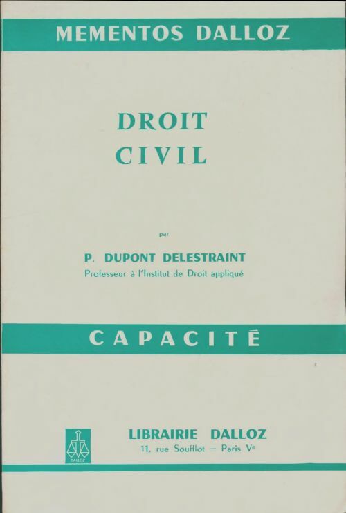 Livrenpoche : Droit civil : Capacité - Pierre Dupont Delestraint - Livre