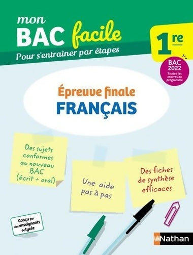 Livrenpoche : Français 1re - Mon BAC facile - épreuve finale - Enseignement commun Première - Préparation à l'épreuve du Bac 2022 - Emilie Dherin - Livre