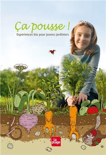 Livrenpoche : Ca pousse ! Expériences bio pour jeunes jardiniers - Ralf Lilienthal - Livre