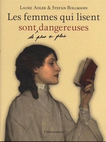 Livrenpoche : Les femmes qui lisent sont de plus en plus dangereuses - Stefan Bollmann - Livre