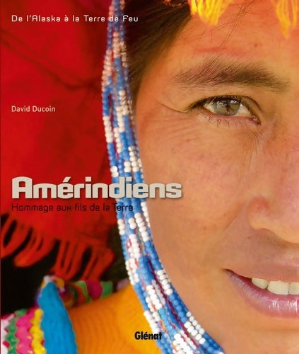 Livrenpoche : Améridiens : Hommage aux fils de la Terre - David Ducoin - Livre