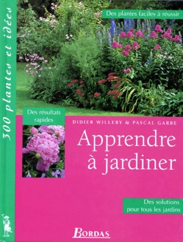 Livrenpoche : Apprendre à jardiner - Didier Willery - Livre