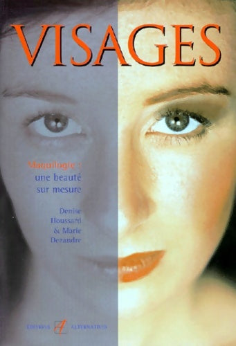 Livrenpoche : Visages une beauté sur mesure - Houssart - Livre