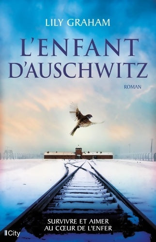 Livrenpoche : L'enfant d'Auschwitz - Lily Graham - Livre