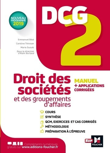 Livrenpoche : DCG 2 - Droit des sociétés et des groupements d'affaires - Manuel et applications - Emmanuel Beal - Livre