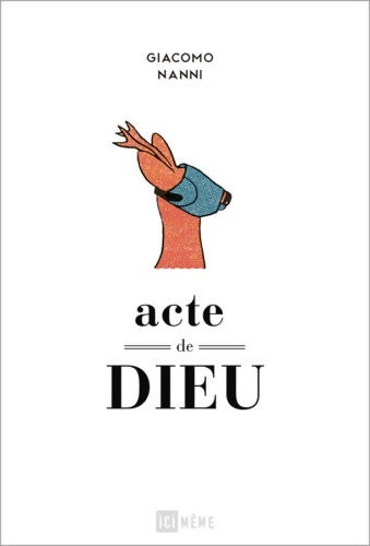 Livrenpoche : Acte de dieu - Giacomo Nanni - Livre