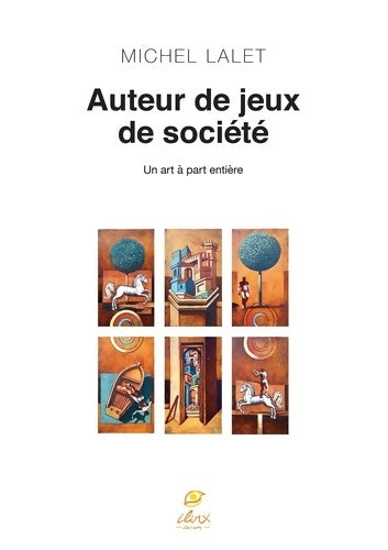 Livrenpoche : Auteur de jeux de société - Michel Lalet - Livre