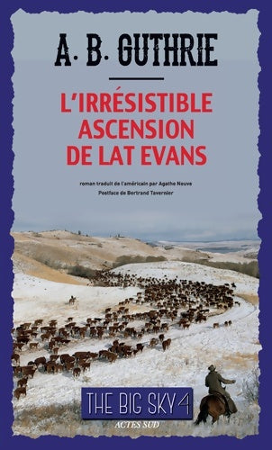Livrenpoche : L'Irrésistible Ascension de Lat Evans - Alfred Bertram Guthrie Jr - Livre