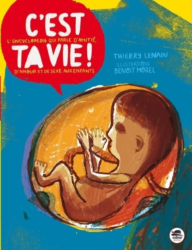 Livrenpoche : C'EST TA VIE - Thierry Lenain - Livre
