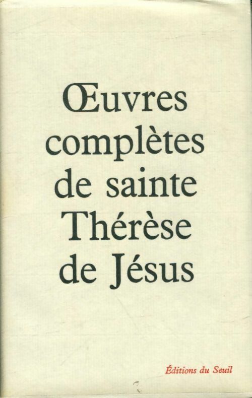 Livrenpoche : Oeuvres complètes de sainte Thérèse de Jésus Tome I - Sainte Thérèse De Jésus - Livre