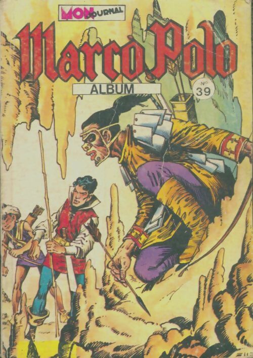 Livrenpoche : Marco Polo - Album n°39 du 175 au 177 - Collectif - Livre