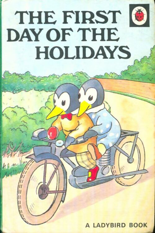 Livrenpoche : The first day of the holidays - W. J.; Perring - Livre