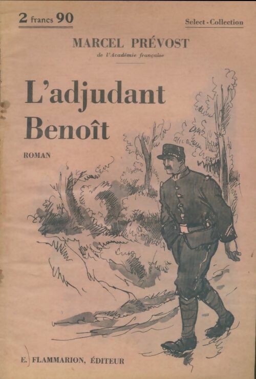 Livrenpoche : L'adjudant Benoît - Marcel Prévost - Livre