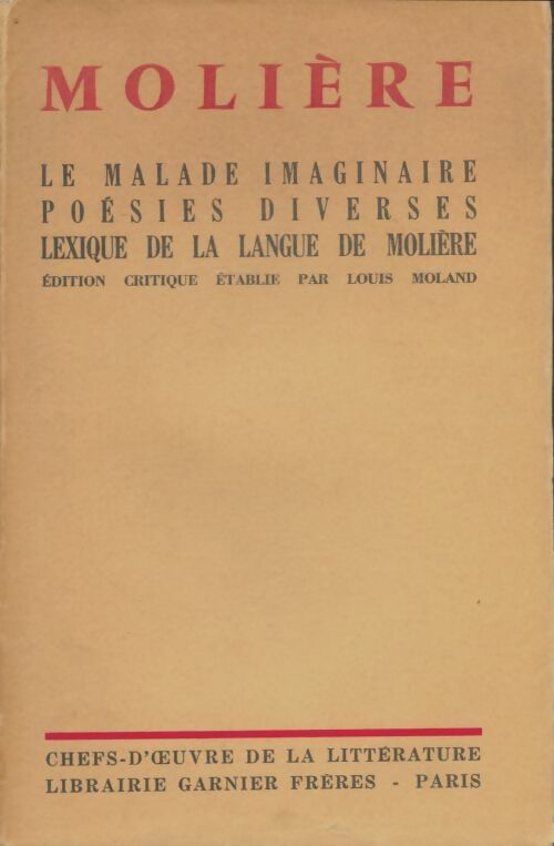 Livrenpoche : Le malade imaginaire / Lexique - Molière - Livre