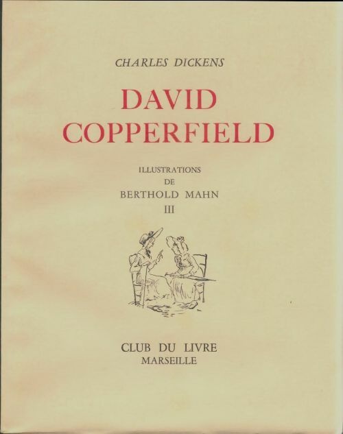 Livrenpoche : David Copperfield Tome III - Charles Dickens - Livre