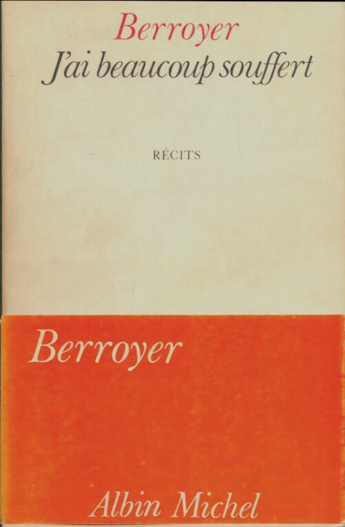 Livrenpoche : J'ai beaucoup souffert - Jackie Berroyer - Livre