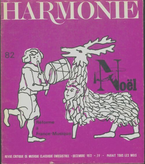Livrenpoche : Harmonie n°82 : Noël / Réforme à France Musique - Collectif - Livre